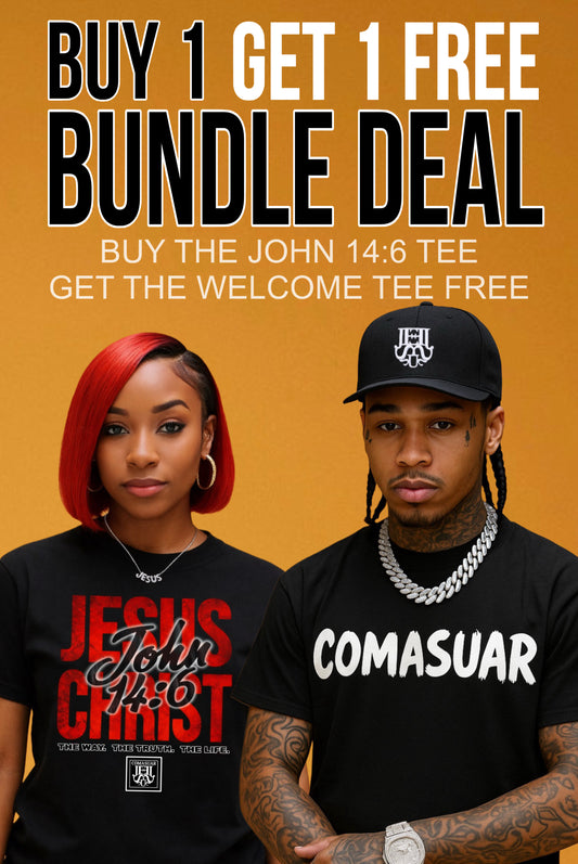 John 14:6 Tee + FREE Welcome Tee Bundle